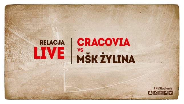 Cracovia gra sparing z MŠK Žilina! [TRANSMISJA,RELACJA LIVE]