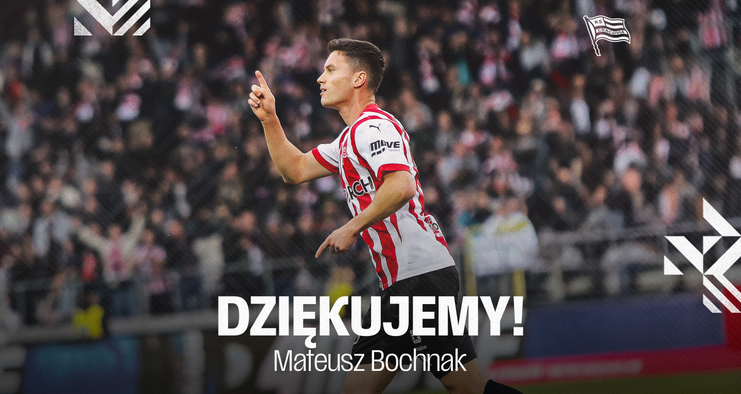 Mateusz Bochnak odchodzi z Cracovii 