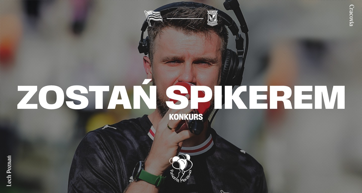 Konkurs Cracovia x Lech