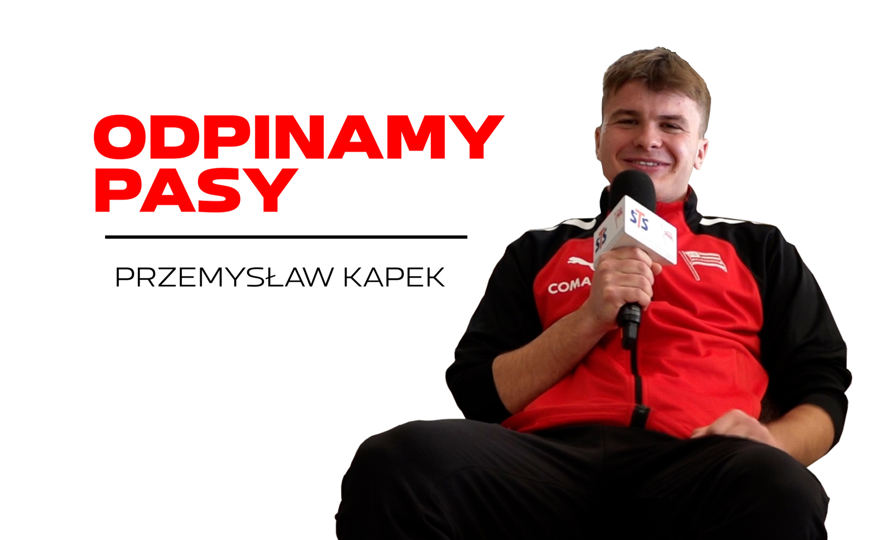 Odpinamy Pasy: Przemysław Kapek 
