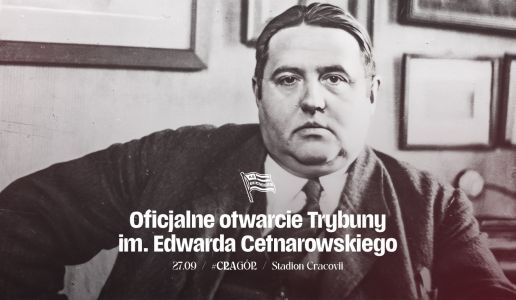 Oficjalne otwarcie Trybuny im. Edwarda Cetnarowskiego