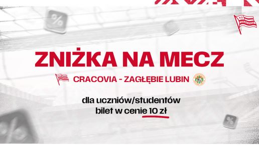 ZNIŻKA DLA UCZNIÓW I STUDENTÓW NA MECZ Z ZAGŁĘBIEM LUBIN