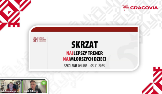 Akademia Cracovii i edukacja w Projekcie Klubów Partnerskim – za nami szkolenie online, którego tematem była specyfika pracy w kategorii wiekowej skrzat! 