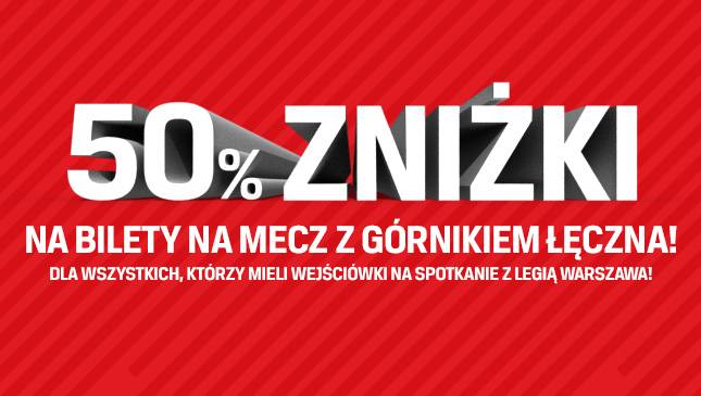 Byłaś/-eś na Legii? Masz 50% zniżki na mecz z Górnikiem Łęczna!