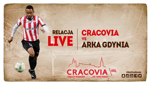 Cracovia - Arka Gdynia [LIVE]