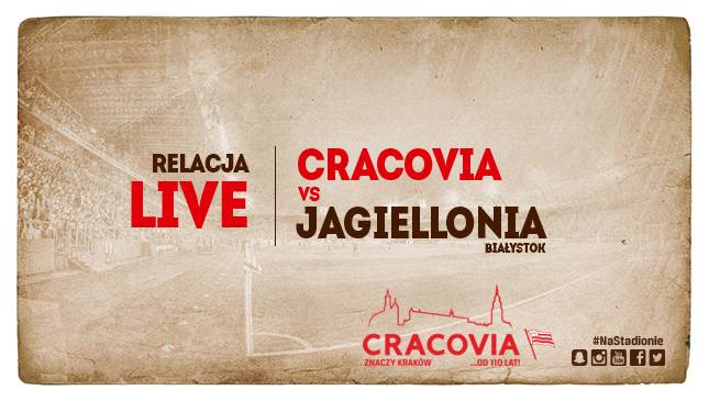 Cracovia - Jagiellonia Białystok [LIVE]