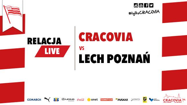 Cracovia - Lech Poznań [RELACJA LIVE]