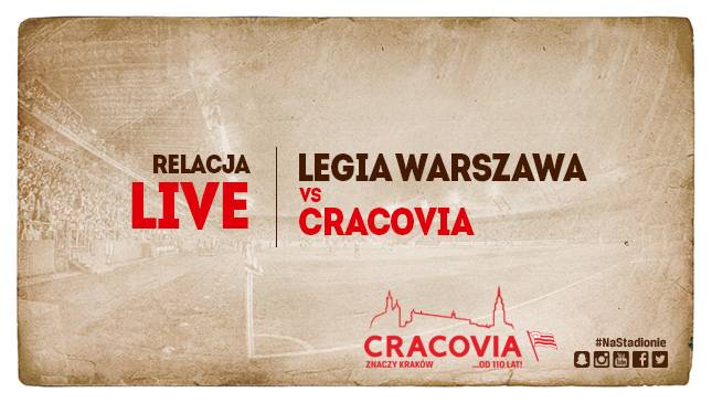 Legia Warszawa - Cracovia [LIVE]