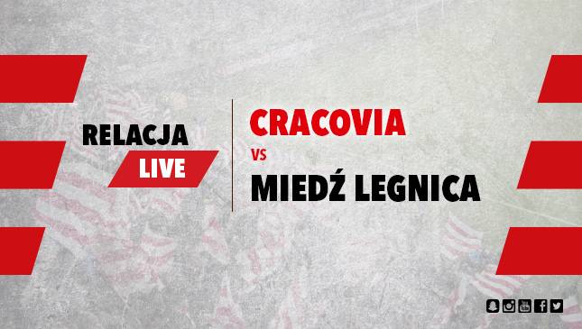 Cracovia - Miedź Legnica [LIVE]
