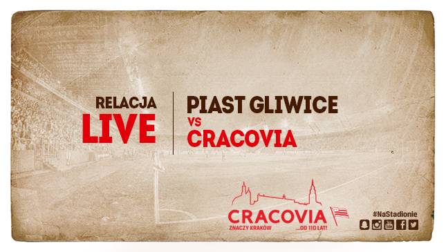 Piast Gliwice - Cracovia  [RELACJA LIVE]
