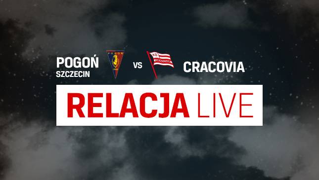 Pogoń Szczecin - Cracovia [RELACJA LIVE]