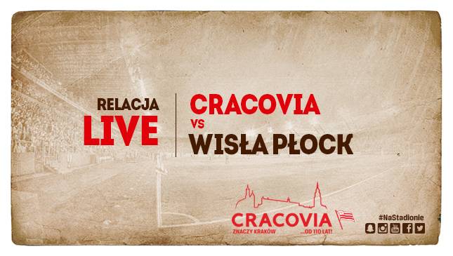 Cracovia - Wisła Płock [LIVE]