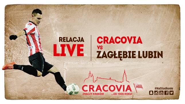 Cracovia - Zagłębie Lubin [LIVE]