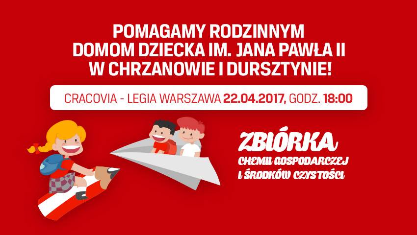 Na meczu z Legią pomagamy Rodzinnym Domom Dziecka im. Jana Pawła II! [DOGRYWKA]