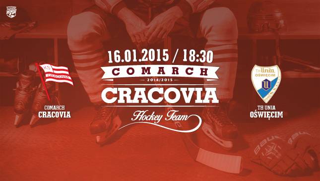 Dziś hokej! Comarch Cracovia gości Unię Oświęcim