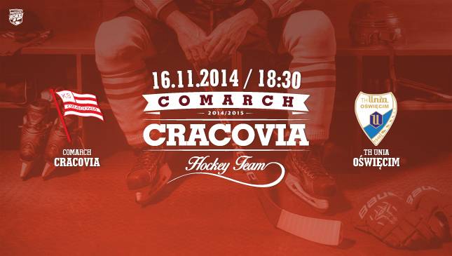 Dziś hokej! Comarch Cracovia gości Unię Oświęcim