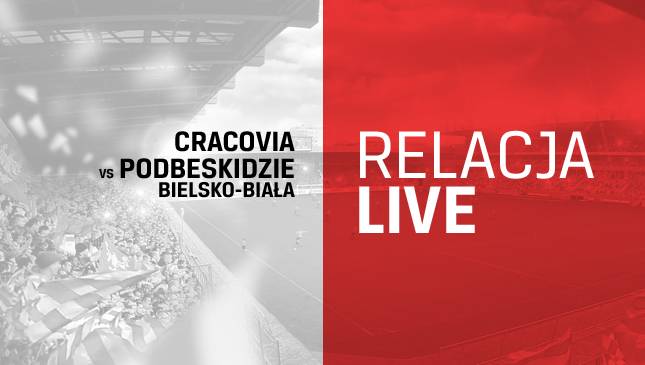 Cracovia - Podbeskidzie Bielsko-Biała [RELACJA LIVE]