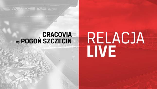 Cracovia - Pogoń Szczecin [LIVE]