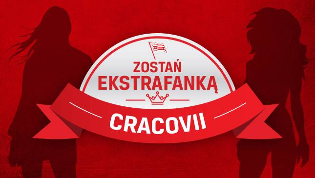 Zostań EKSTRAFANKĄ Cracovii! 