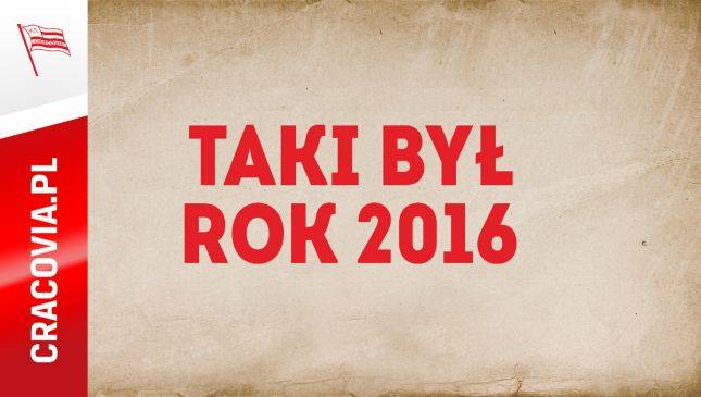 Taki był 2016 rok 