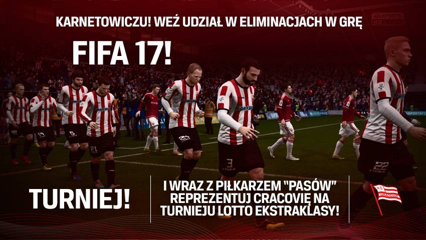 Zagraj w FIFĘ 17 i reprezentuj Cracovię w turnieju Lotto Ekstraklasy!