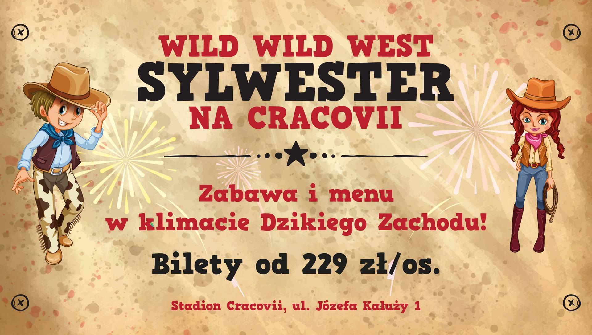 Wild Wild West! Sylwester na Dzikim Zachodzie tylko #NaStadionie Cracovii!
