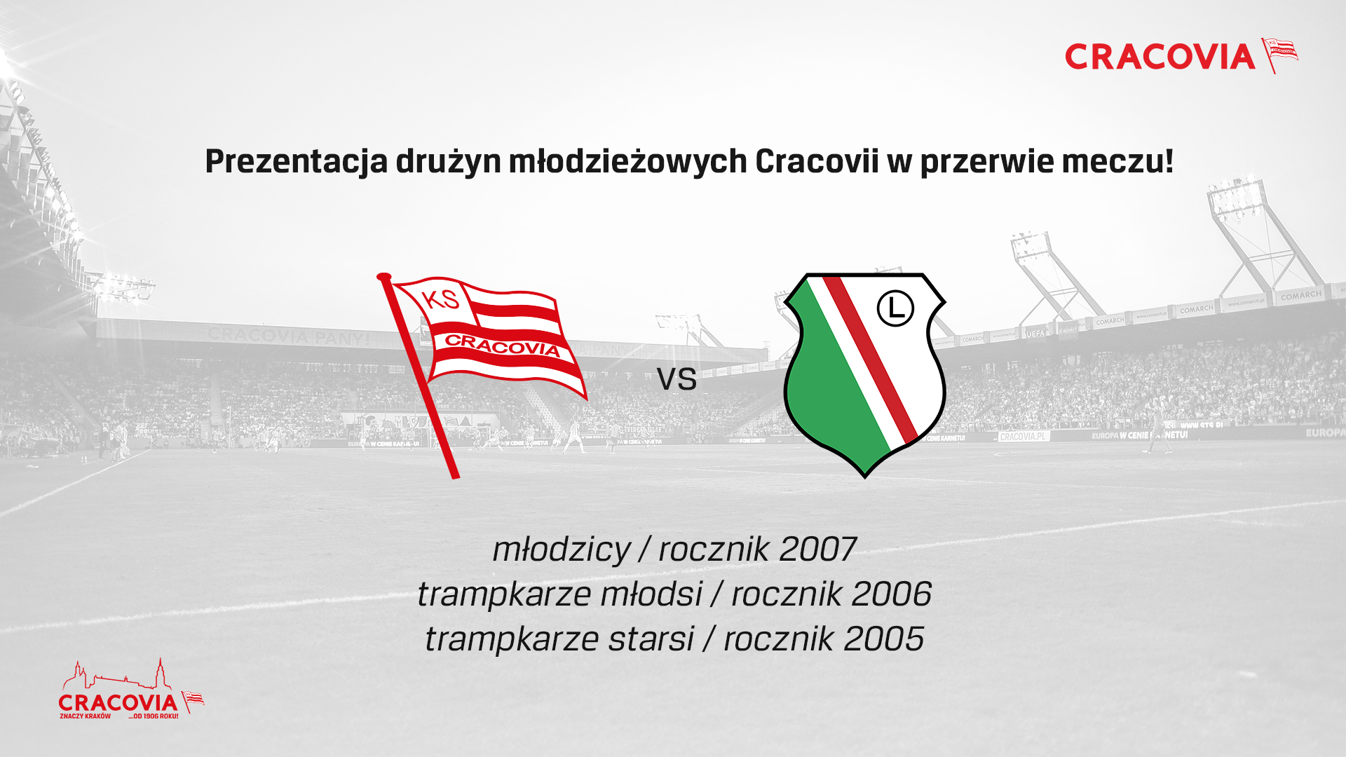 Prezentacja drużyn młodzieżowych z roczników 2005-07 w przerwie meczu z Legią