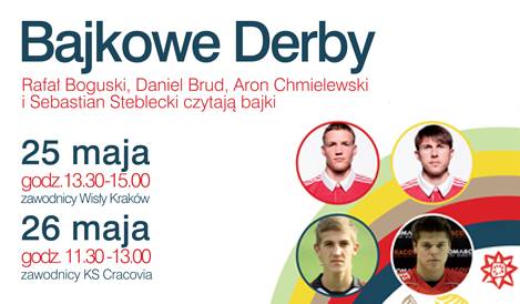 Piłkarze Cracovii i Wisły powalczą w "Bajkowych Derbach"