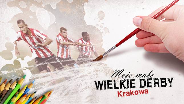 „Moje Małe Wielkie Derby Krakowa” - na prace czekamy do 11:00!